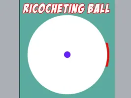 Ricocheting Ball