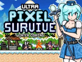 Ultra Pixel Survive Winter Coming