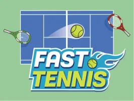 Fast Tennis