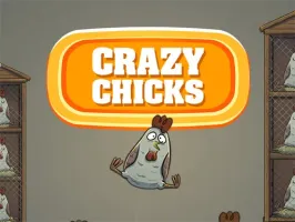 Crazy Chicks