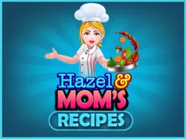 Hazel And Mom's Recipes