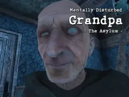 Mentally Disturbed Grandpa The Asylum