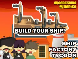 Ship Factory Tycoon