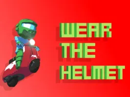 Wear the helmet